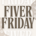 FIVER FRIDAY